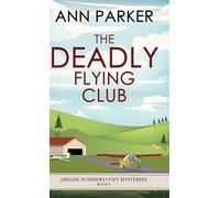 The Deadly Flying Club: 9