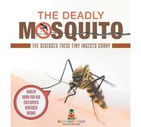 The Deadly Mosquito (Copertina rigida)