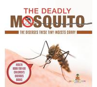 The Deadly Mosquito (Tascabile)