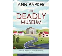 The Deadly Museum: 6
