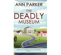 The Deadly Museum: 6