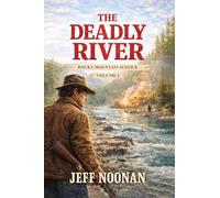 The Deadly River