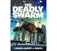 The Deadly Swarm Christabel Clark Connor Powles Leona Clarke May Kelly