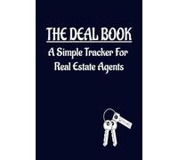 The Deal Book: A simple tracker for real estate agents