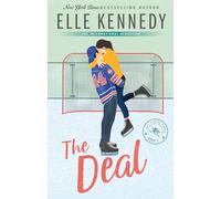The Deal: The addictive sports romance from TikTok sensation and bestselling author, Elle Kennedy!: 1