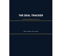 The Deal Tracker: A Commercial Real Estate Investment Journal