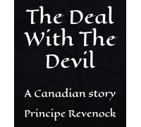 The Deal With The Devil: A Canadian story