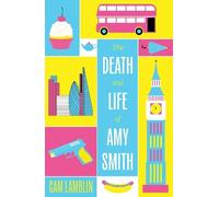 The Death and Life of Amy Smith