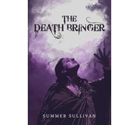 The Death Bringer