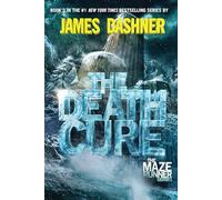 James Dashner The Death Cure (Copertina rigida) Maze Runner Series