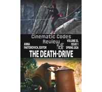 The Death-Drive: Volume XI, Issue 1: Spring 2026