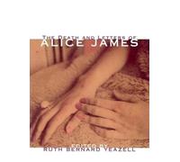 Alice James The Death And Letters Of Alice James (Tascabile)