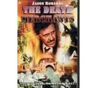 THE DEATH MERCHANTS MOVIE