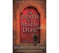 The Death Of A Mafia Don - Giuttari Michele