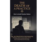 The Death of A Practice: How to Avoid Practice Failure