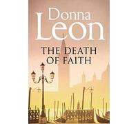 The death of faith: Donna Leon: 6