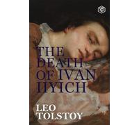 The Death of Ivan Ilyich