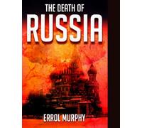 The Death of Russia
