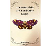 The Death of the Moth By Virginia Woolf