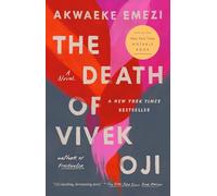 Akwaeke Emezi The Death of Vivek Oji (Tascabile)