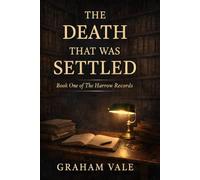 The Death that Was Settled: 1