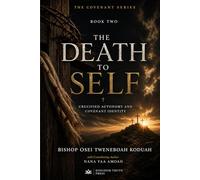THE DEATH TO SELF: Crucified Autonomy and Covenant Identity