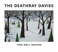 The Deathray Davies Time Well Wasted (CD) Album (Jewel Case)
