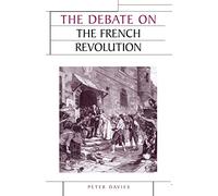 The Debate on the French Revolution