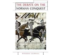 The Debate on the Norman Conquest