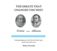 Ruben Alvarado The Debate that Changed the West (Tascabile)
