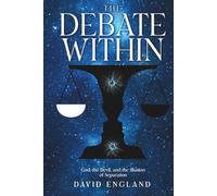 The Debate Within: God, the Devil, and the Illusion of Separation