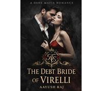 The Debt Bride of Virelli