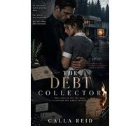 The Debt Collector: A Dark Romance