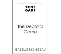 The Debtor's Game: the utterly irresistible, gritty and unique adult Fae fantasy
