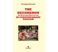 The Decameron by Giovanni Boccaccio in contemporary english