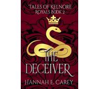 The Deceiver: Tales of Kelnore: 2