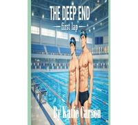 The Deep end: First Lap