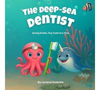 The Deep-Sea Dentist