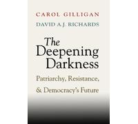 L'approfondirsi dell'oscurità – patriarcato, resistenza e il futuro della democrazia