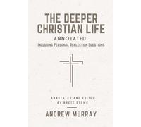 The Deeper Christian Life: With Study Guide