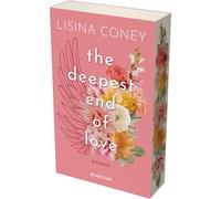 The deepest End of Love: Roman | Studentin trifft auf Professor: Forbidden Romance (Lila & Reed) | Mit limitiertem Farbschnitt: 3