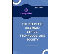The Deepfake Dilemma: Ethics, Technology, and Society
