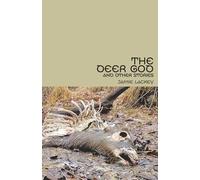 The Deer God and Other Stories