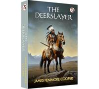 The Deerslayer
