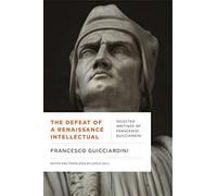 The defeat of a renaissance in - Guicciardini Francesco