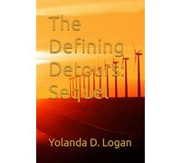 The Defining Detours: Sequel