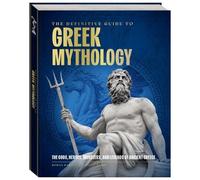The Definitive Guide to Greek Mythology (Tascabile)