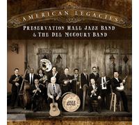 The Del McCoury Band & Preservation Hall Jazz Band - American Legacies