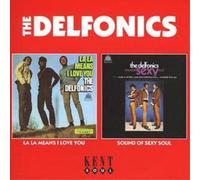 The Delfonics La La Means I Love You/sound of Sexy Soul (CD) Album