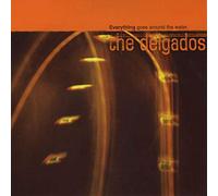 The Delgados - Everything Goes Around